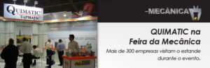 Mais de 300 empresas visitam o estande da QUIMATIC na Feira da Mecânica
