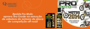 Revista Pro Moto aprova Tira Grude na remoção de adesivos do number plate
