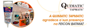 Confira o Sucesso da Quimatic Tapmatic na FEICON 2014