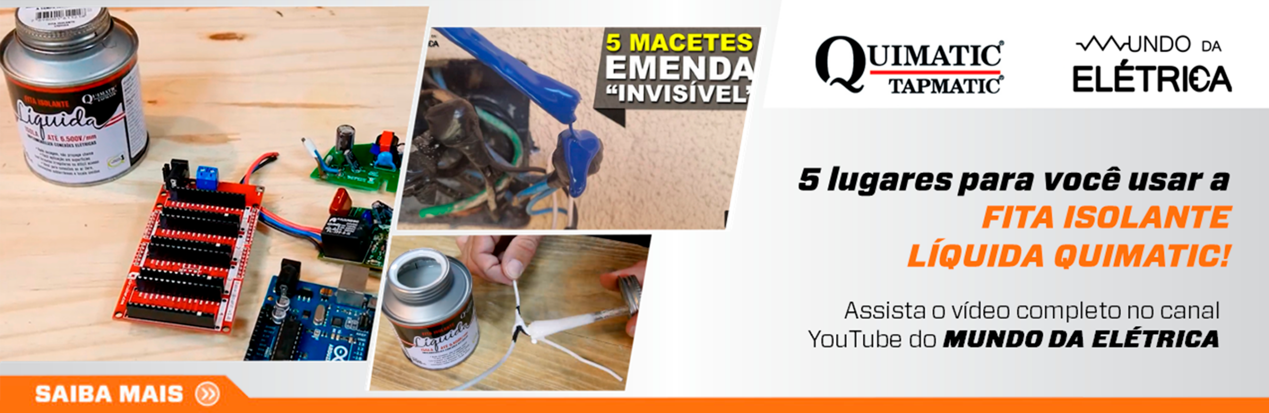 Canal Mundo da Elétrica produz novo vídeo com 5 sugestões de uso da Fita Isolante Líquida