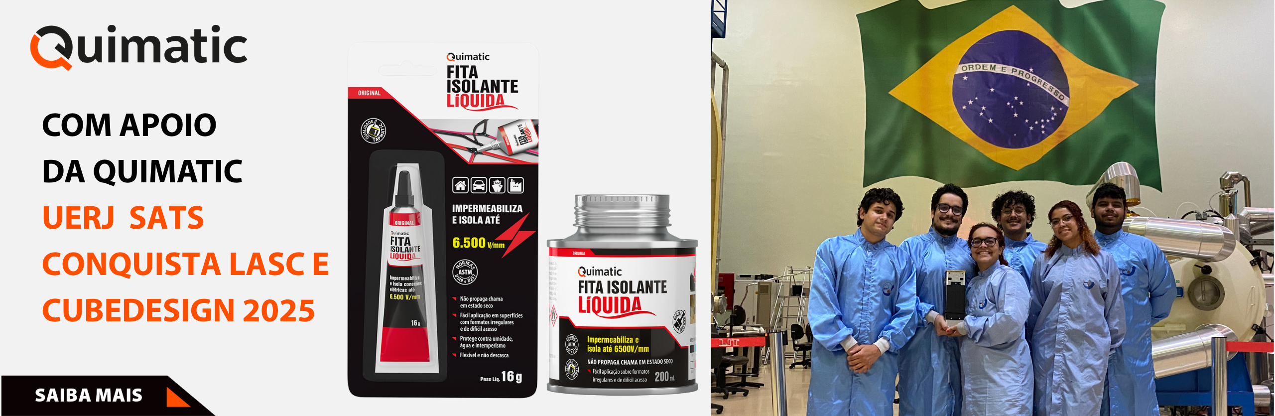 COM APOIO DA QUIMATIC UERJ SATS CONQUISTA LASC E CUBEDESIGN 2025